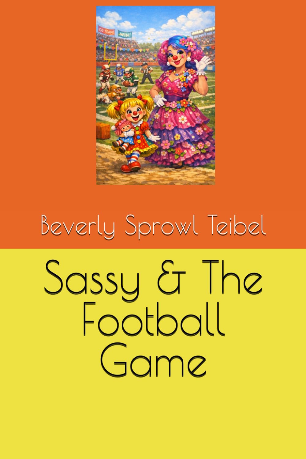 Sassy & The Football Game (Sassy’s Adventures)