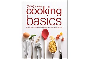 Betty Crocker Cooking Basics: Fearless Cooking Unleashed