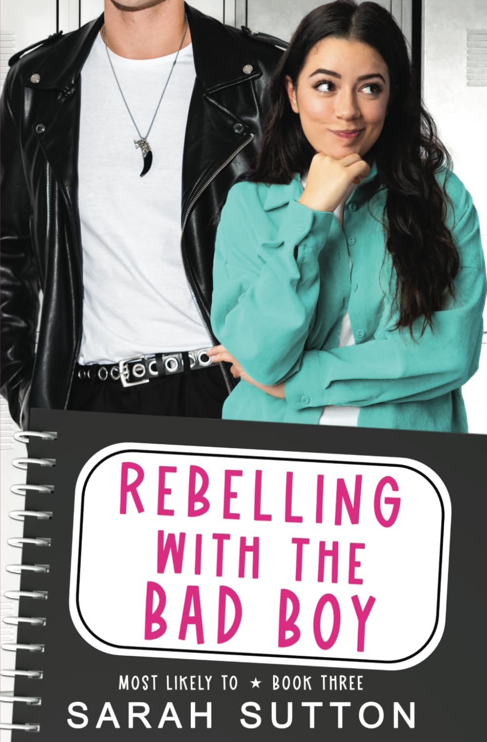 Rebelling With the Bad Boy (Most Likely To)