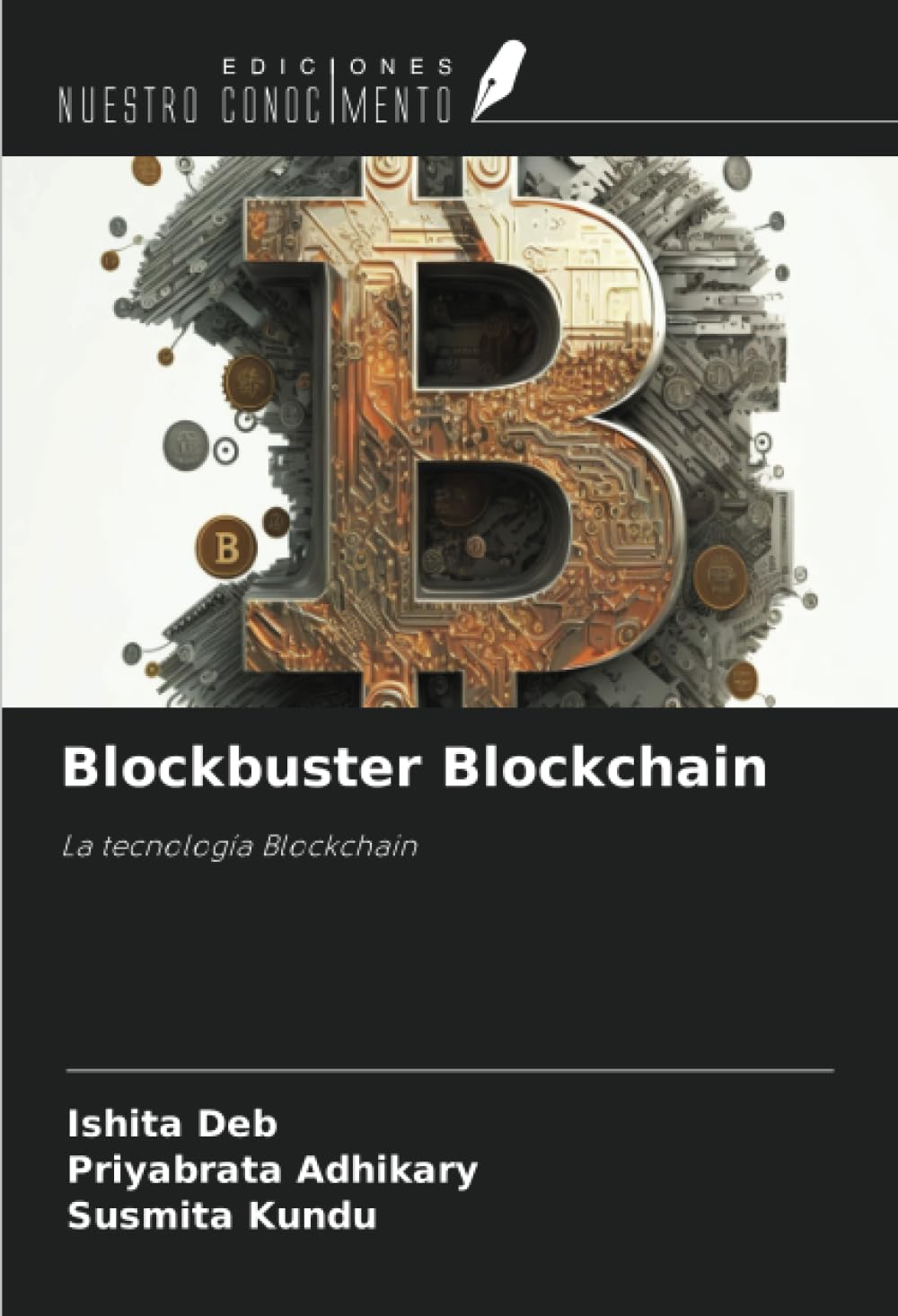 Diagrama explicativo de blockchain en español mostrando la cadena de bloques y su funcionamiento