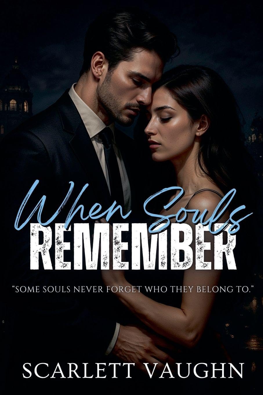 When Souls Remember