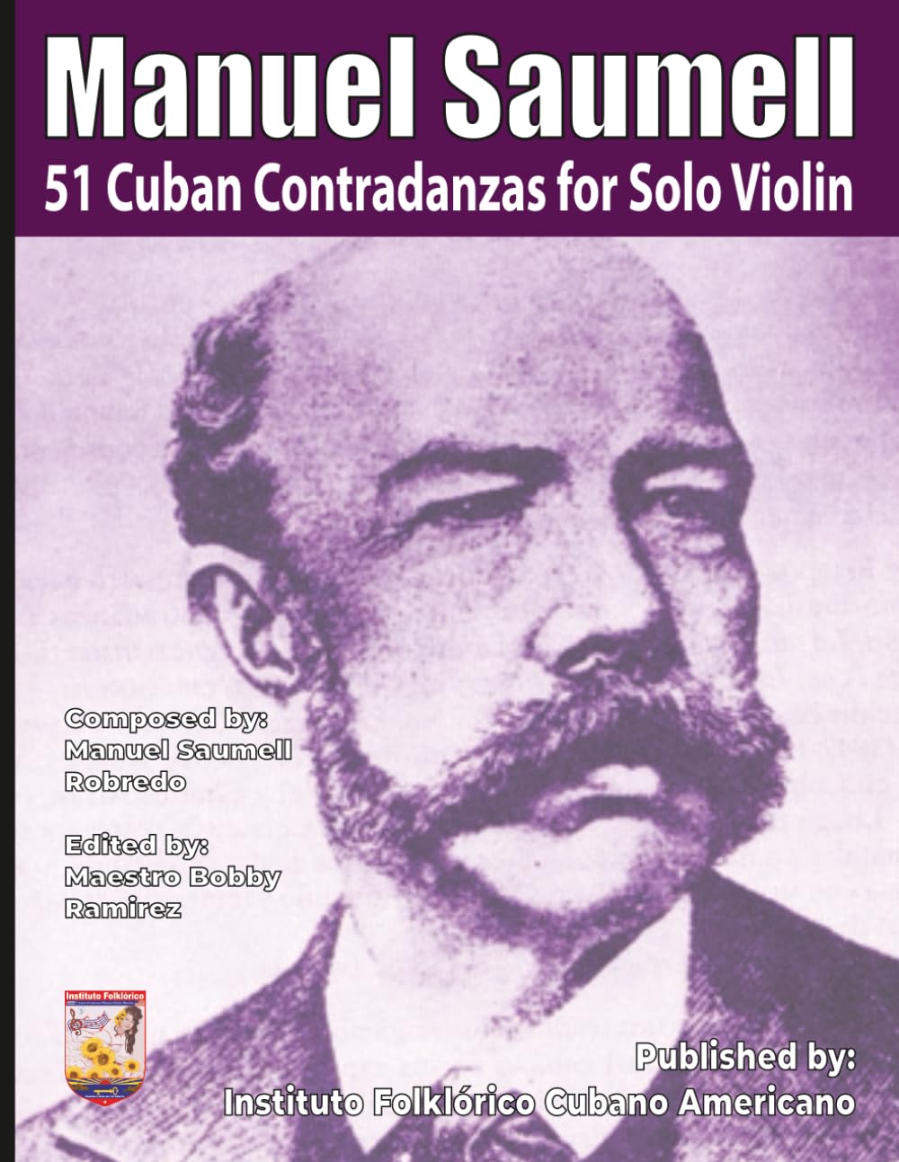 Manuel Saumell: 51 Cuban Contradanzas pour violon seul - Recueil de partitions de musique