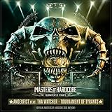  Tournament of Tyrants (Official Masters of Hardcore 2018 Anthem)