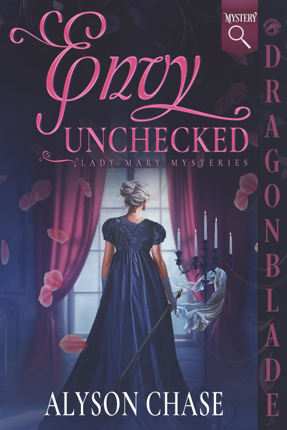 Envy Unchecked: Historical Romance Mystery (Lady Mary Mysteries)
