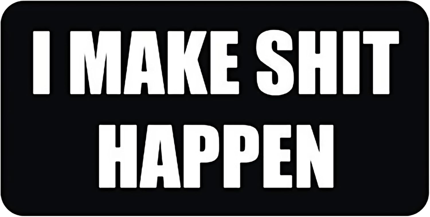 Rogue River Tactical 3 Pack I Make Shit Happen Funny Work Hard Hat Biker Helmet Stickers Decals Toolbox Sticker