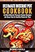 Ultimate Instant Pot Cookbook: 33 Best Electric Pressure Cooker Recipes for Easy, Fast & Healthy Meals for Two