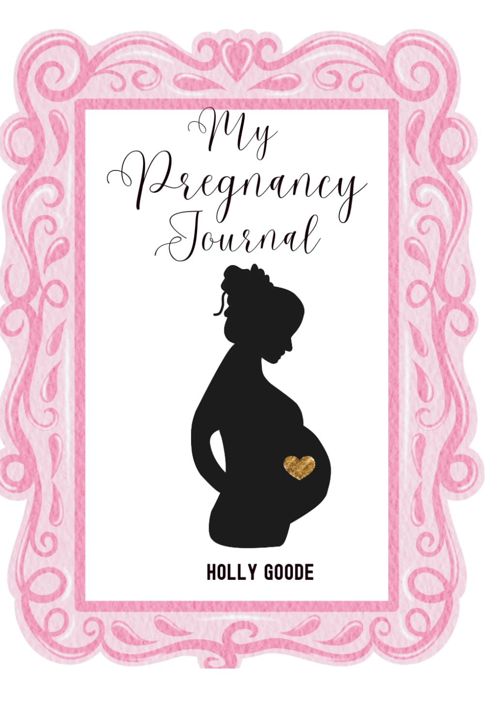 My Pregnancy Journal
