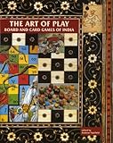 The Art of Play: Board and Card Games of India