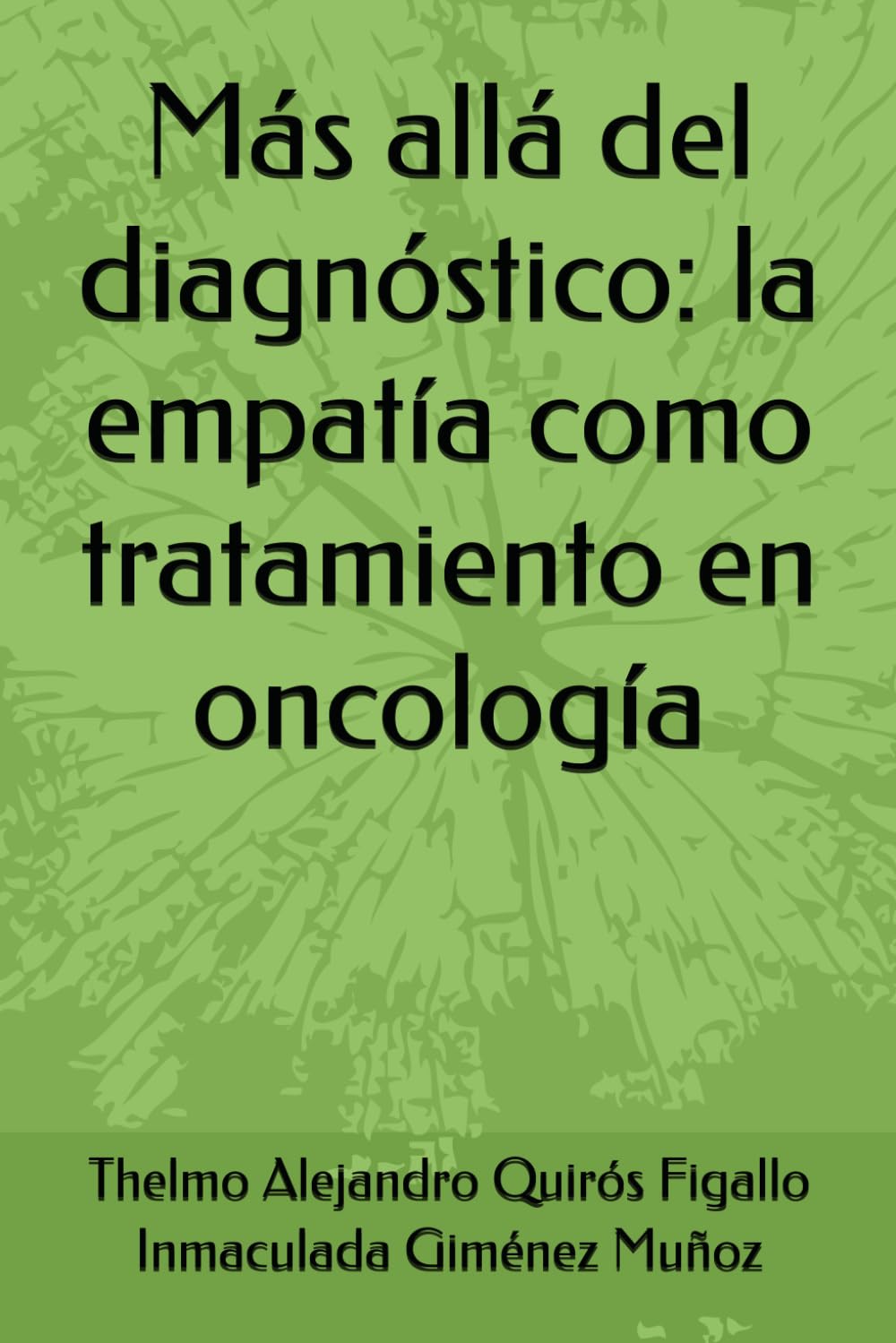 Más allá del diagnóstico: la empatía como tratamiento en oncología