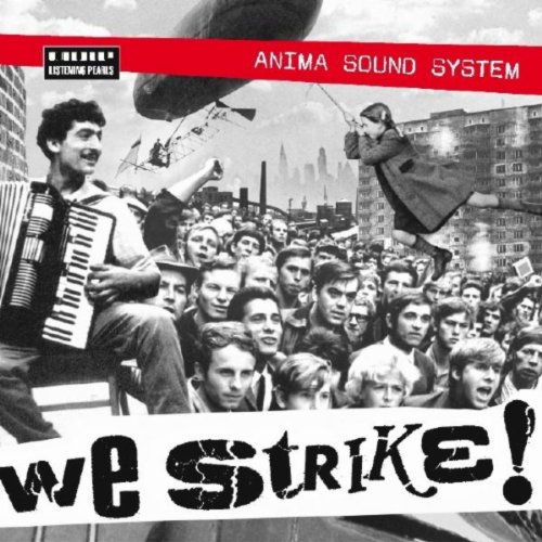 Amazon MusicでAnima Sound SystemのWe Strike!を再生する