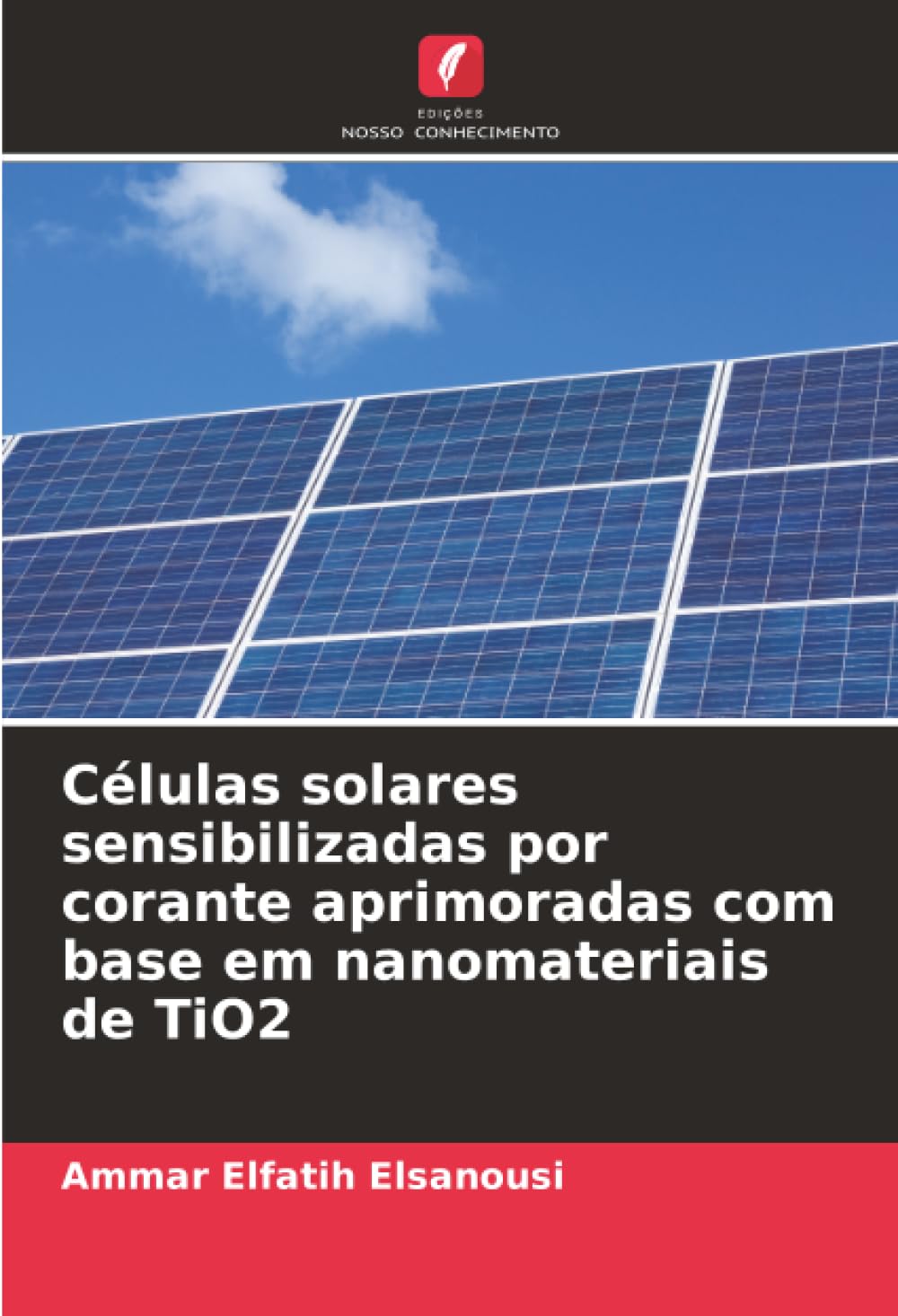 Células solares sensibilizadas por corante aprimoradas com base em nanomateriais de TiO2