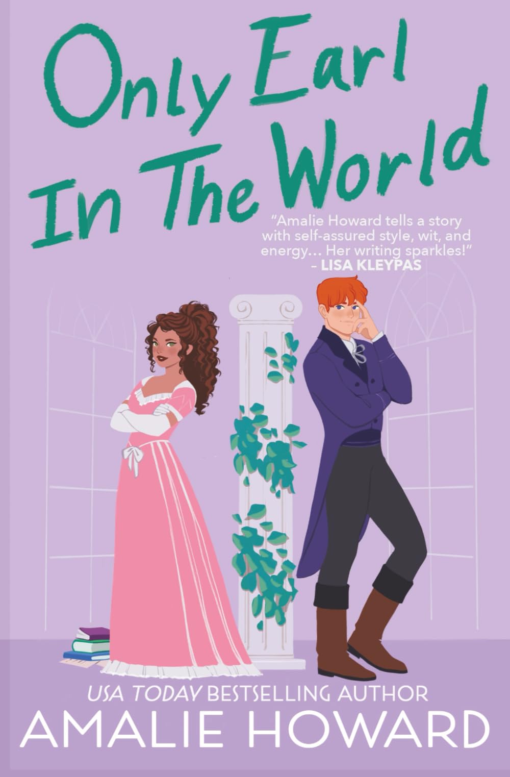 ONLY EARL IN THE WORLD: A Taming of the Dukes novella