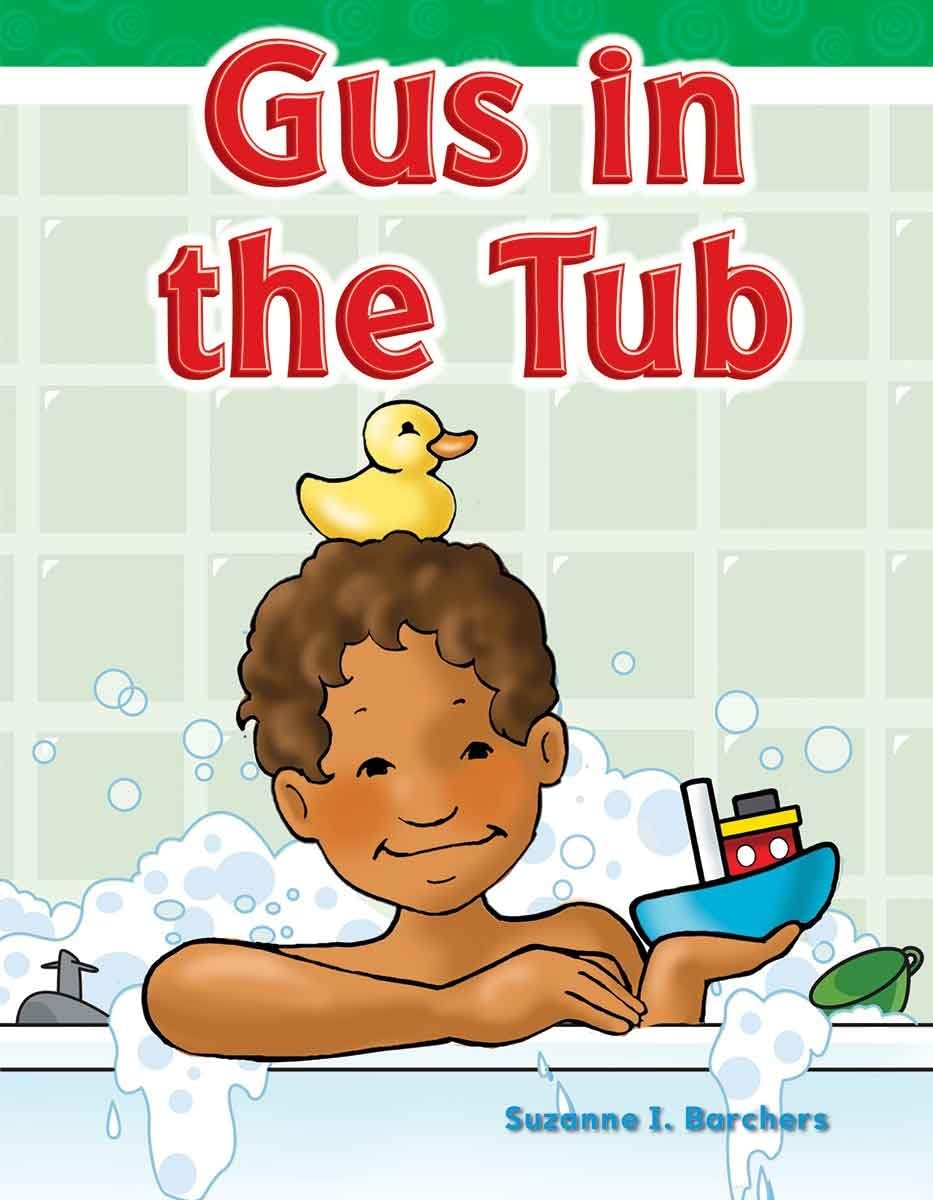 Gus in the Tub (Targeted Phonics])