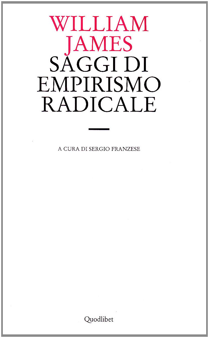 Saggi Di Empirismo Radicale - 4