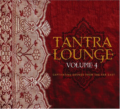 Tantra Lounge 4 [Audio CD] Various Artists
