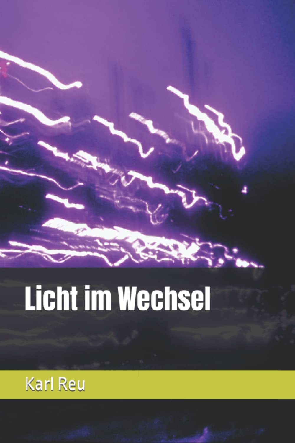 Licht im Wechsel
