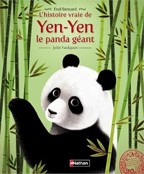 Hardcover L'Histoire vraie de Yen Yen le panda géant (3) [French] Book