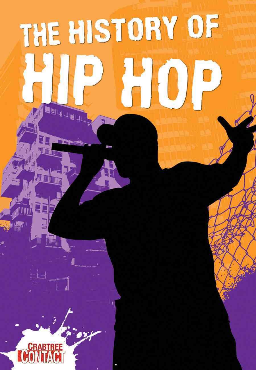 The History of Hip Hop