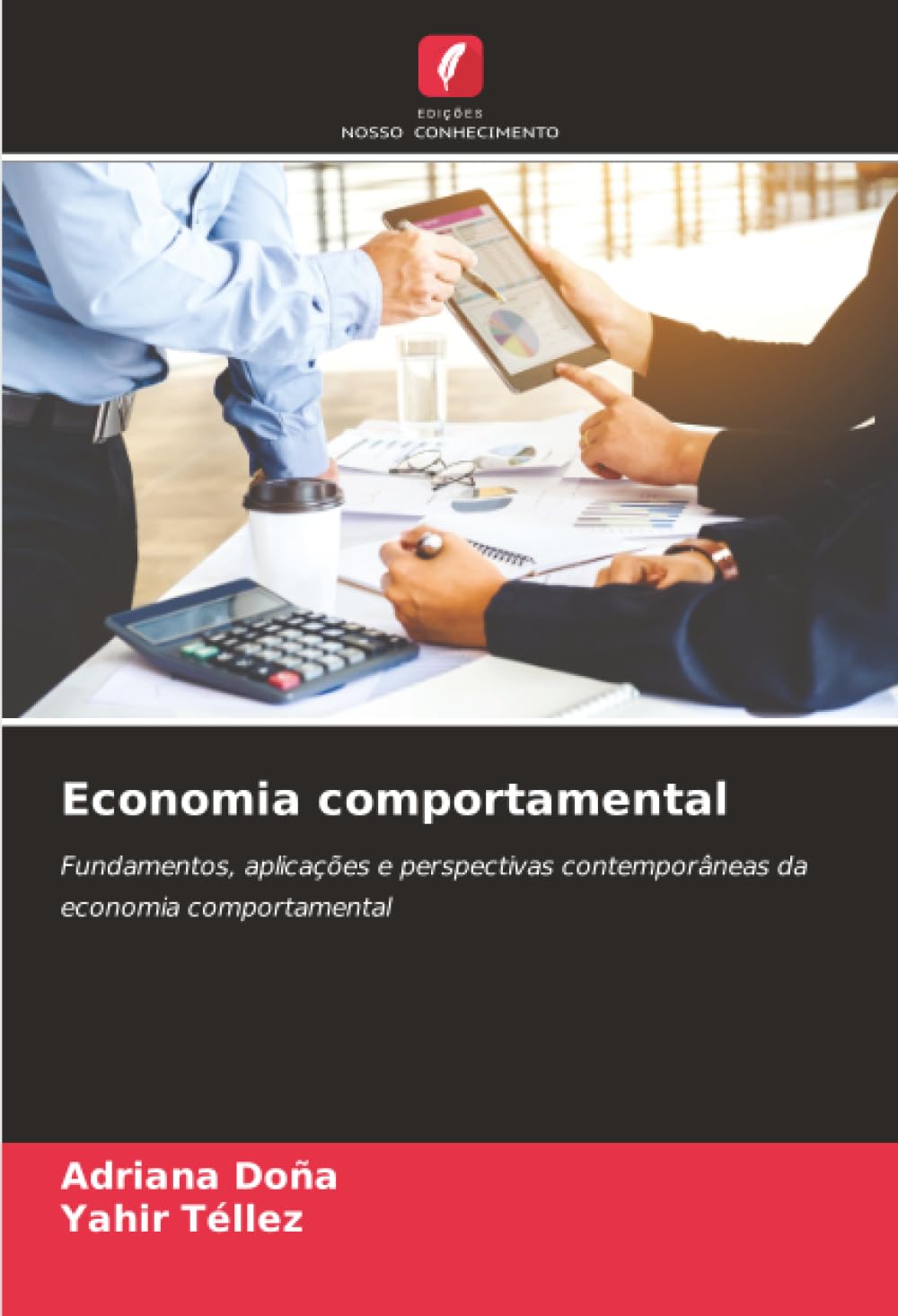 Economia comportamental: Fundamentos, aplicações e perspectivas contemporâneas da economia comportamental