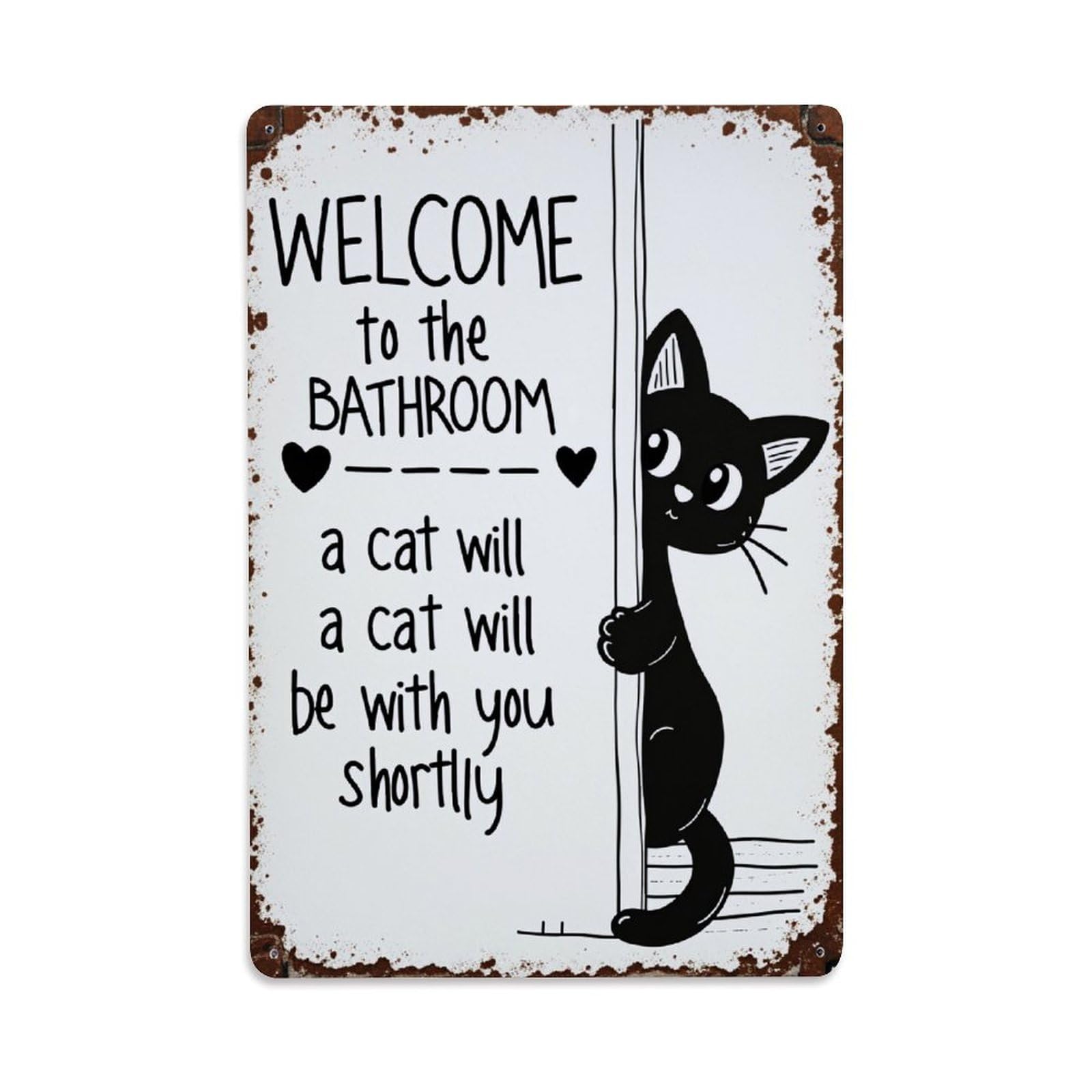 Enderetf Vintage Welcome To The Bathroom Cat Sign Tin Sign Metal Poster, Home Bar Garage Man Cave Cafe Indoor & Outdoor Wall Decoration 8X12inches