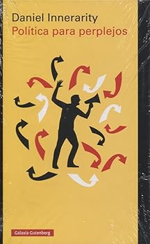 Política para perplejos (En...