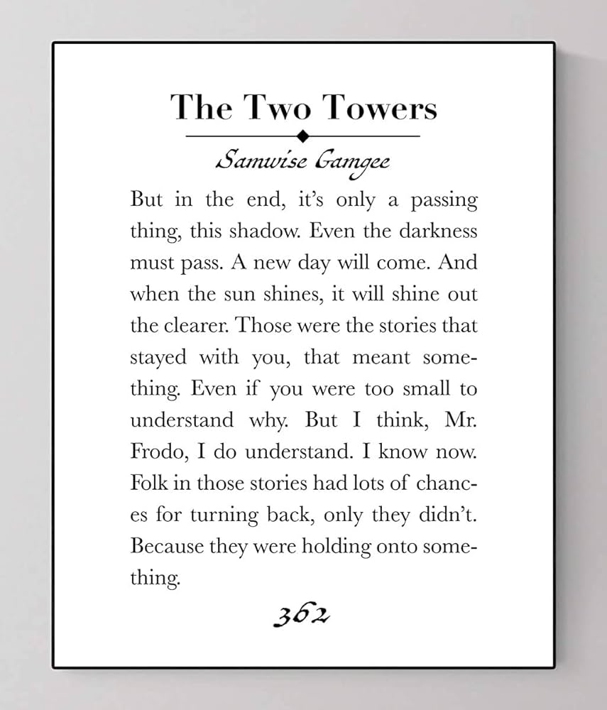 J.R.R. Tolkien Quote Art Print | Only A Passing Thing | Sam Gamgee
