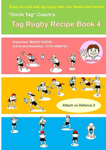 "Uncle Tag" Coach's Tag Rugby Recipe Book 4 Tag Rugby for Everyone