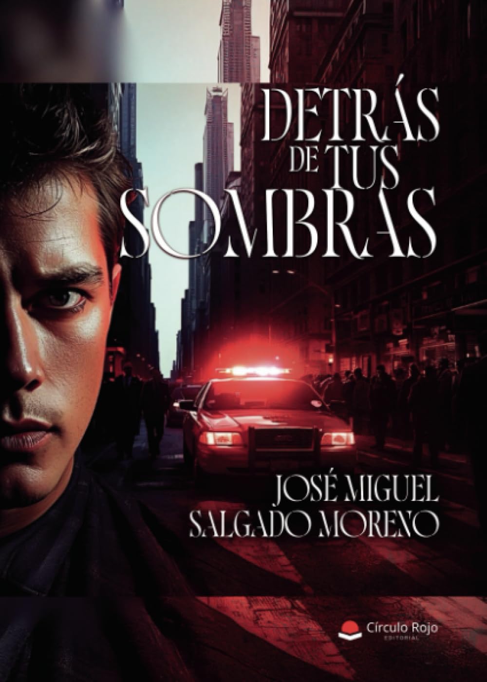 DETRÁS DE TUS SOMBRAS