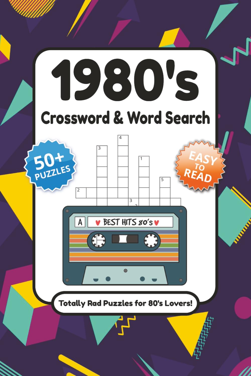 1980's Crossword & Word Search - Totally Rad Puzzles for 80's Lovers: Retro Brain Games for Adults, Seniors & Teens | Nostalgic 1980s Puzzles for Relaxation, Memory & Fun