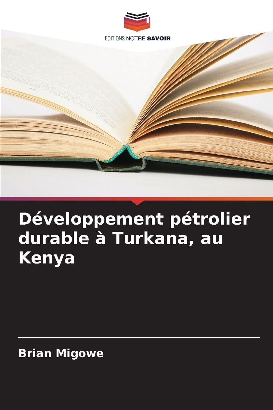 Développement pétrolier durable à Turkana, au Kenya