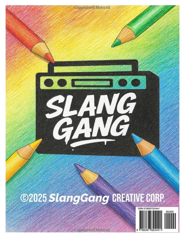 SlangGang Generational Slang Coloring Book - Generation Alpha - Volume 1: Vol.1: Unspoken Rizztory image 3