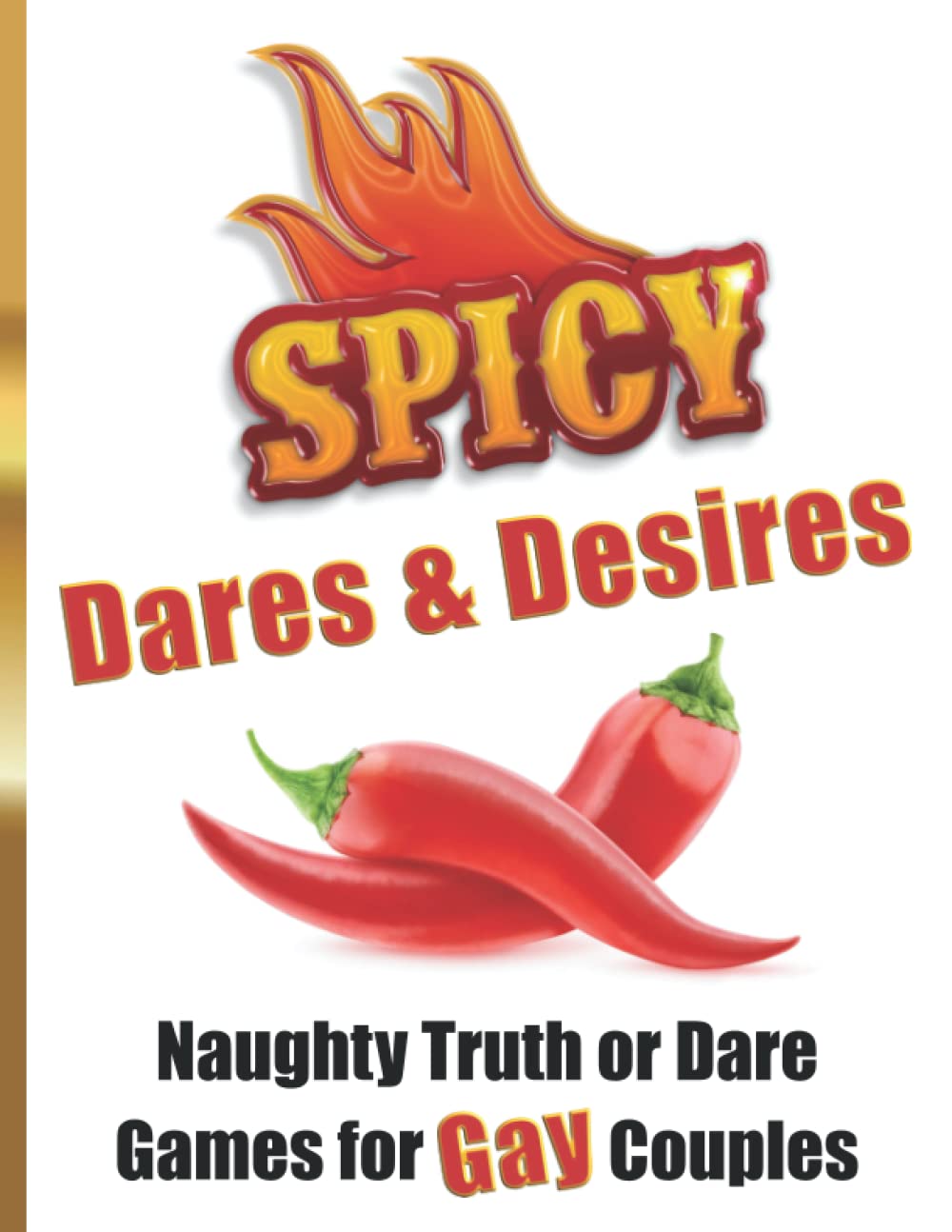 Spicy Dares & Desires Naughty Truth or Dare Games for Gay Couples