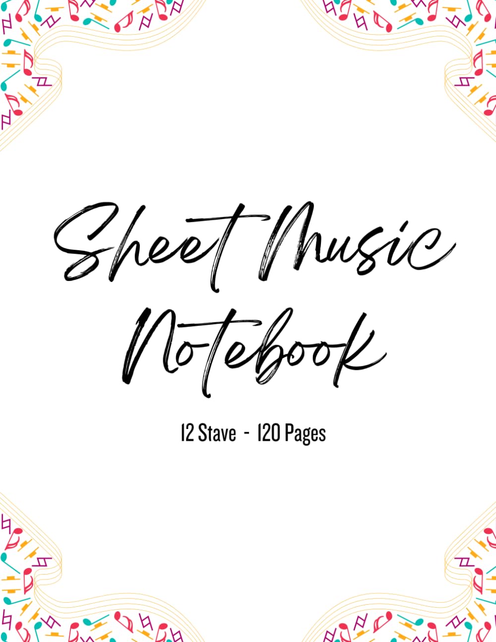 Sheet Music Notebook Blank Music Composition Book for Students and