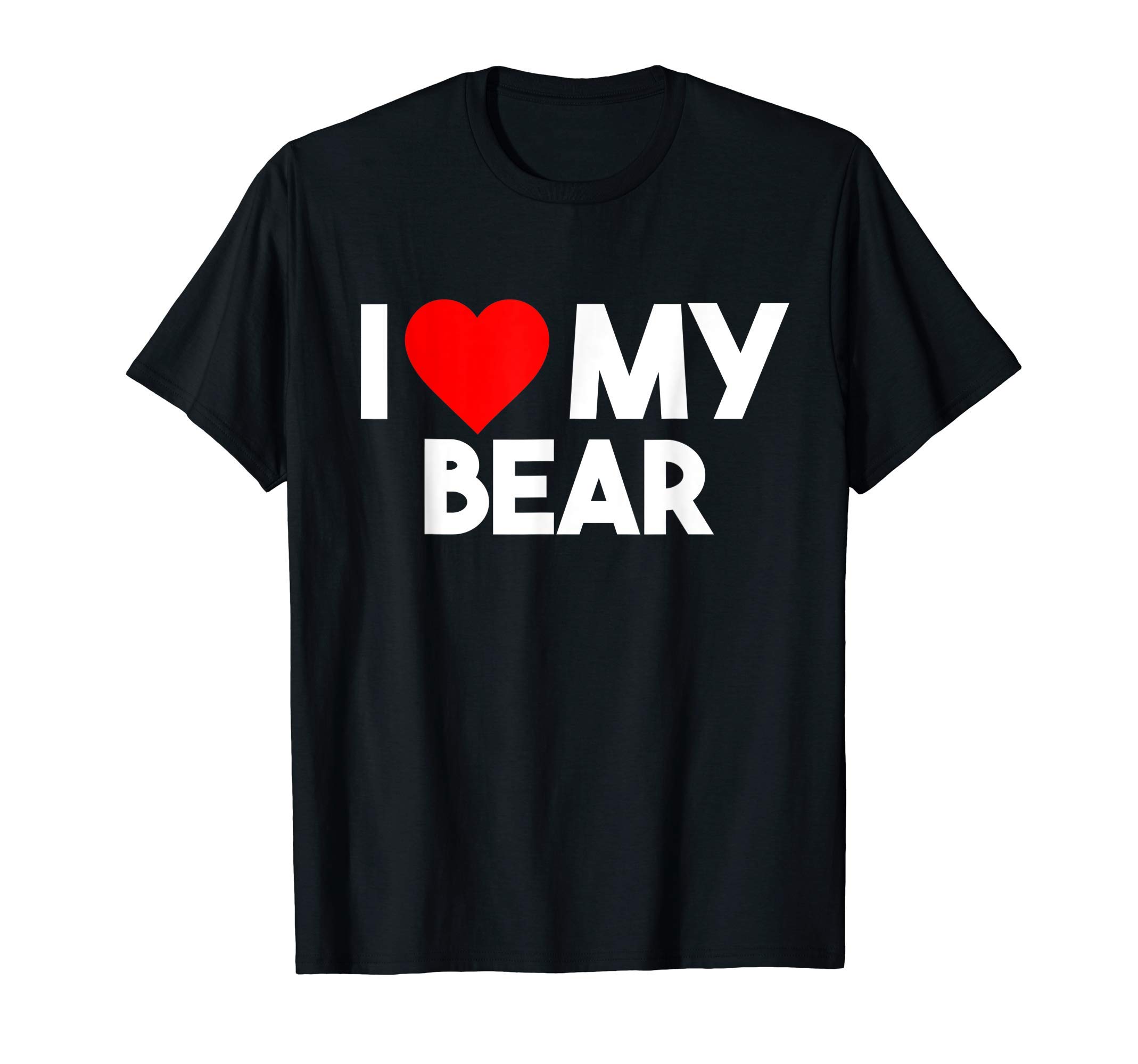 Funny Bear Valentine Gift for Men WomenI Love My Bear Shirt, Funny Animal Lover Couple Matching T-ShirtOEKO-TEX STANDARD 100