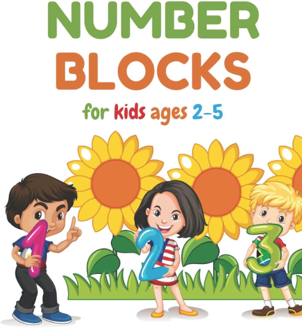 Numberblocks 123 for kids ages 2-5: Learn how to write numbers nicely, practice lines, control pen to trace and write numbers 123 (trace numbers and learn arithmetic for kids)