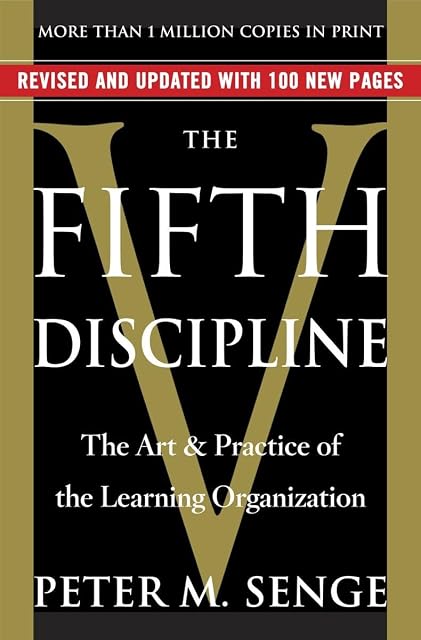 Portada de The Fifth Discipline: The Art & Practice of The Learning Organization