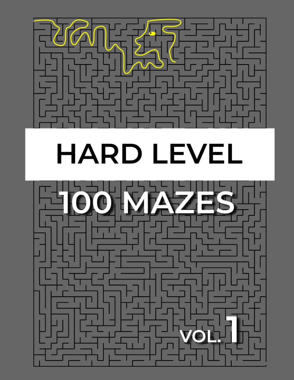 100 Hard Mazes Vol. 1: Large Maze Puzzle Book for Adults