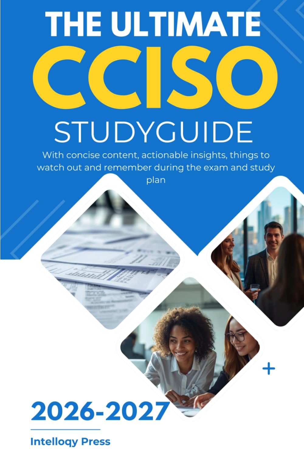 The Ultimate CCISO Study Guide (Professional Certification Study Guide Series)