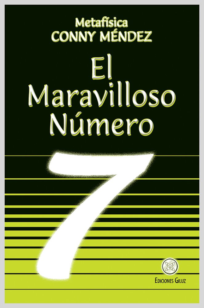 El Maravilloso Número 7 (Spanish Edition)