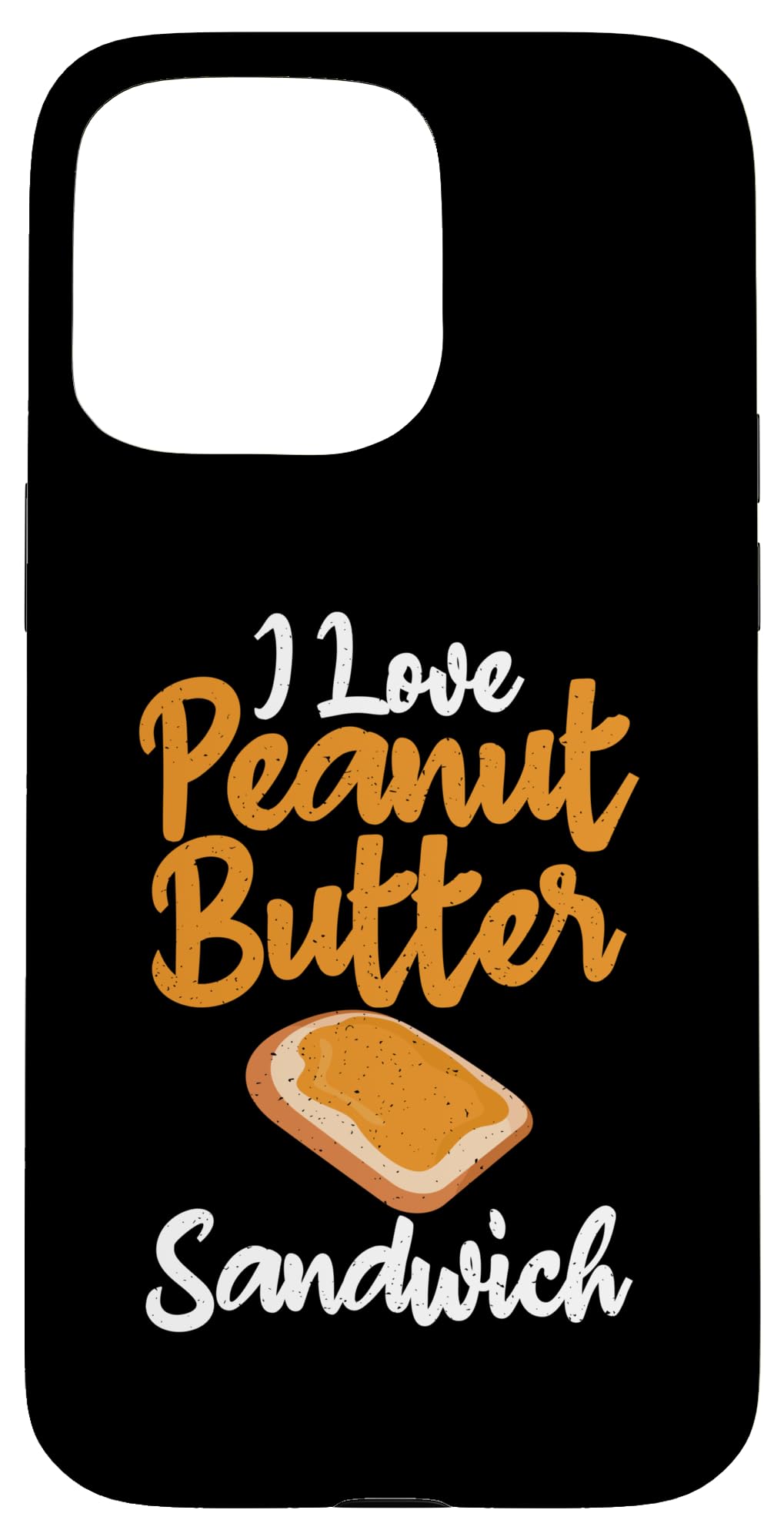 iPhone 15 Pro Max I love Peanut Butter Sandwich Peanut Butter Lovers Case