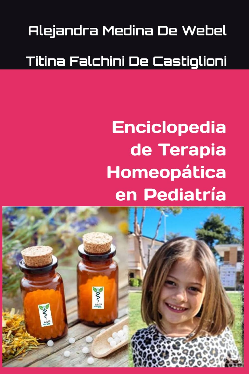 Enciclopedia de Terapia Homeopática en Pediatría