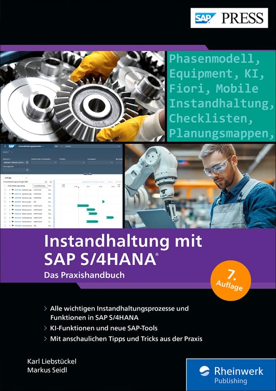 Instandhaltung mit SAP S/4HANA: Das Praxishandbuch