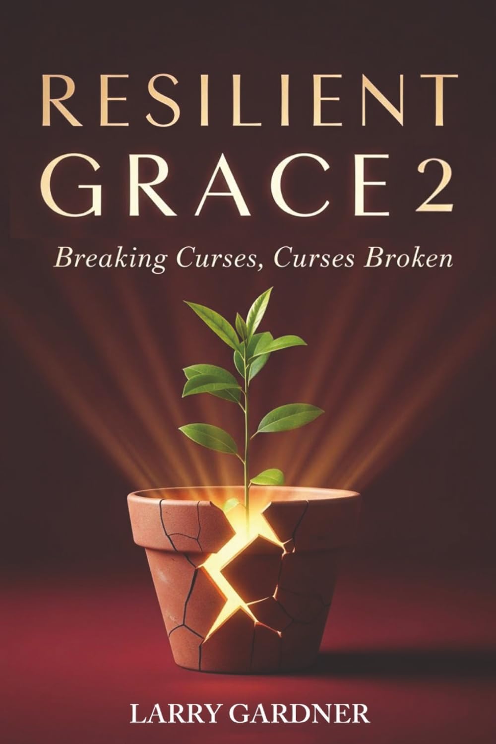 Resilient Grace 2: Breaking Curses, Curses Broken