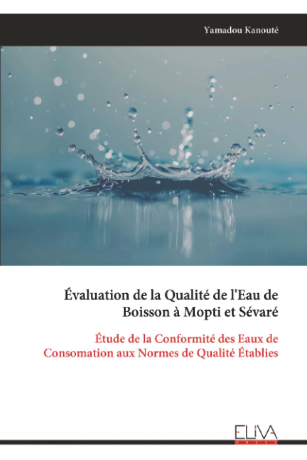 Évaluation de la Qualité de l'Eau de Boisson à Mopti et Sévaré: Étude de la Conformité des Eaux de Consomation aux Normes de Qualité Établies