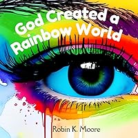 Vista 1 de God Created a Rainbow World