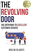 The Revolving Door: The Entryway to Excellent Customer Service