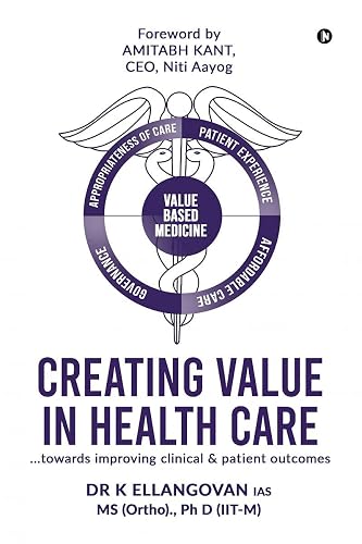 Creating Value in Health Care