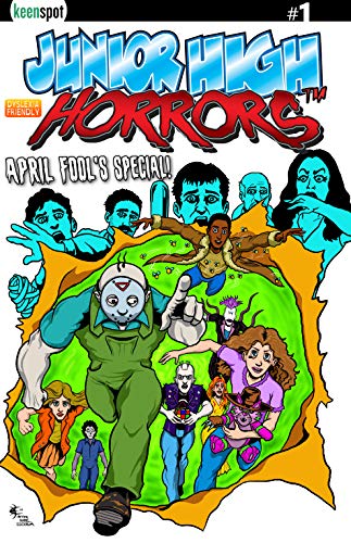 Junior High Horrors April Fools Special #1 (English Edition)