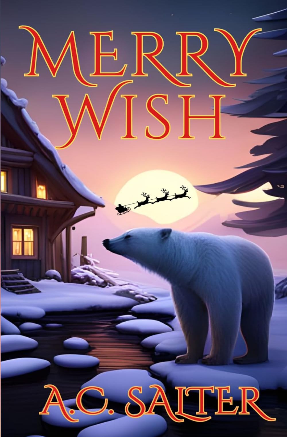 Merry Wish: A CHRISTMAS ADVENTURE