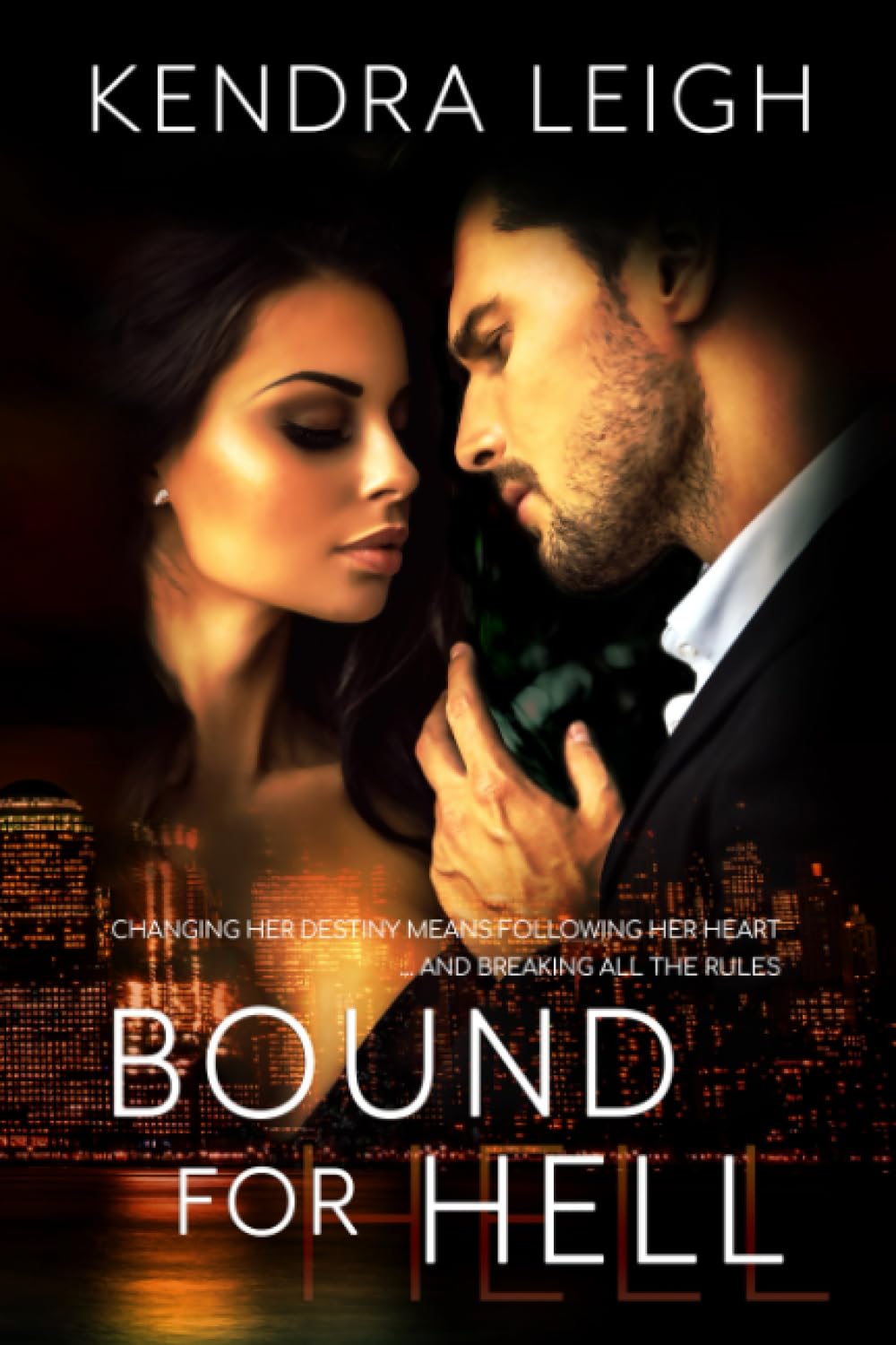 Bound for Hell: (The Bound Trilogy Book 1): Volume 1